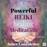 Powerful_Reiki_Healing_Meditation_for_Inner_Confidence